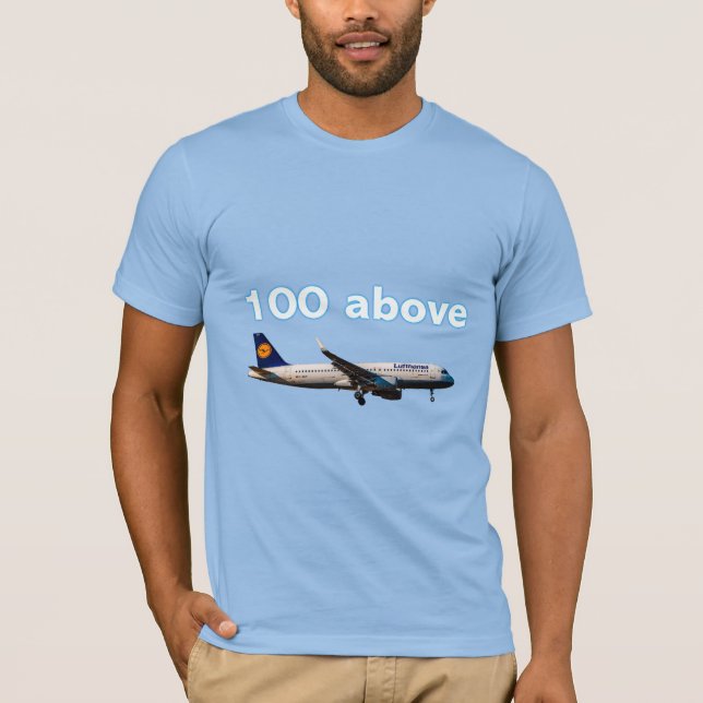 100 above T-Shirt (Front)