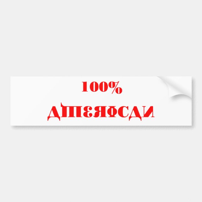 100% American Bumper Template Sticker (Front)