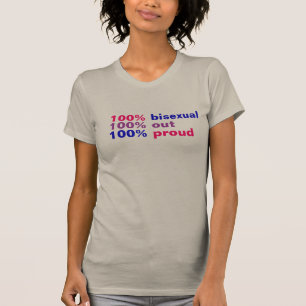 100% Bisexual T-Shirt