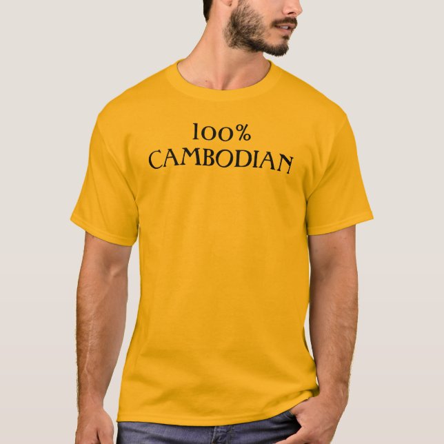 100%CAMBODIAN T-Shirt (Front)
