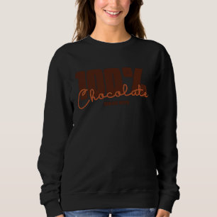 100 Chocolate Since 1973 Melanin Choc Lit Birthday Sweatshirt