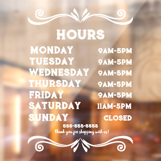 100% Customisable Store Hours Window Cling