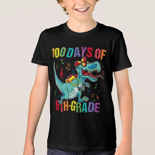 100 Day of 6th grade School 100th Dino Trex Dino Tri-Blend Shirt (Front)