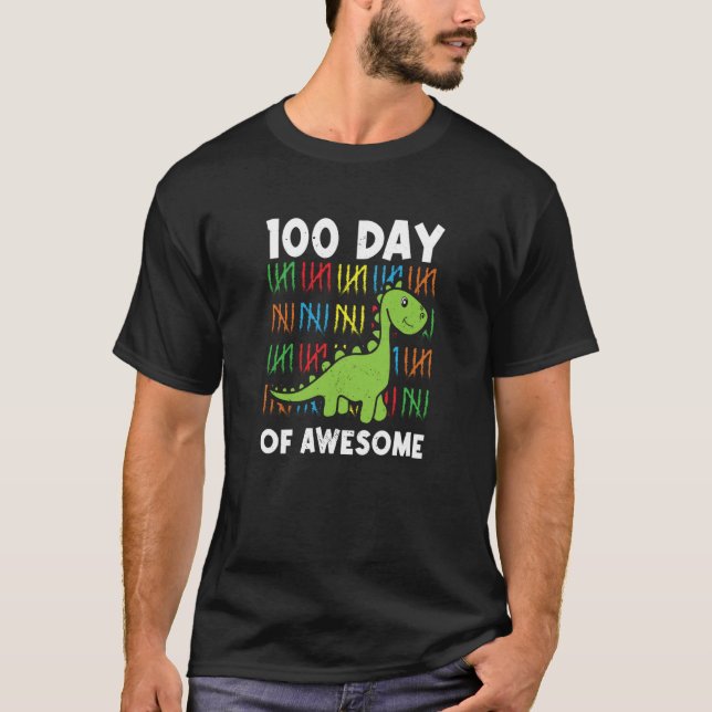 100 Day Of Awesome Rex Dinosaur Dino Tyrannosaurus T-Shirt (Front)