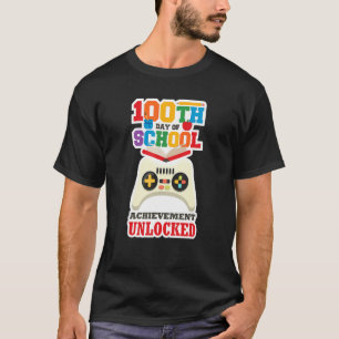 100 Day of School Achievement Unlocked Gamer T-Shirt