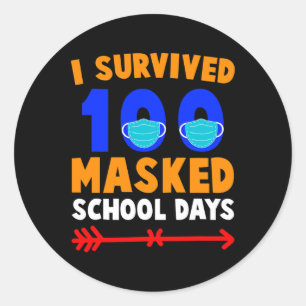 100 Day Of School I Survived 100 Days Of Masked Sc Classic Round Sticker
