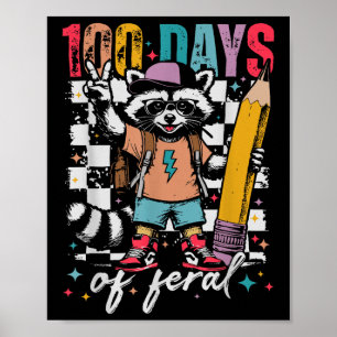 100 Day Of School Kids Funny 100th Days Of School  Poster