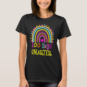 100 Day Of School Teacher Kids 100 Days Smarter Ra T-Shirt