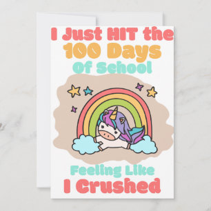 100 day School, I Just Hit and Crushed the 100 day Holiday Card