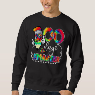 100 Day Smarter Tie Dye 100th Day Of School Virtua Sweatshirt