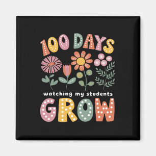 100 Day Watching My Students Grow 100 Days Of Scho Magnet