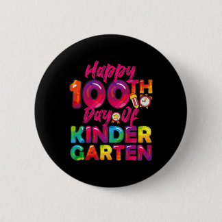 100 Days All Student Teacher Happy 100th Day Of Ki 6 Cm Round Badge