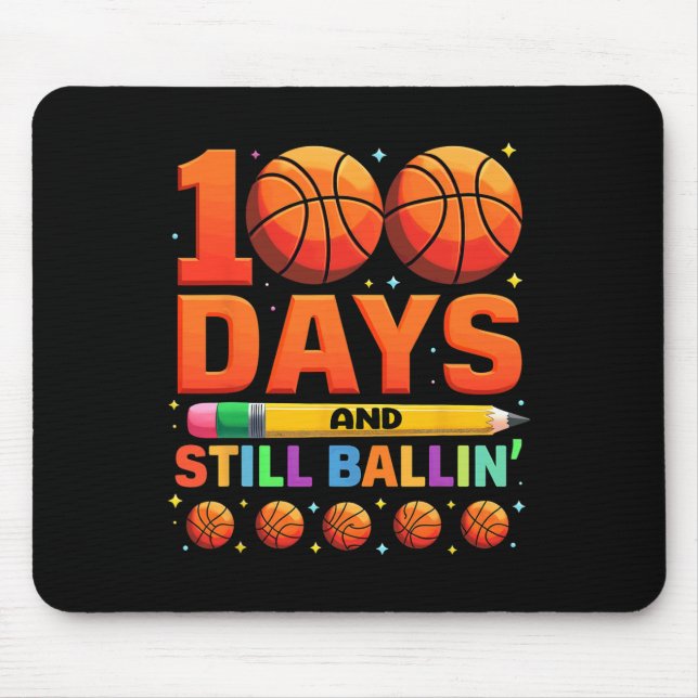 100 Days And Still Bylling Sketll  Mouse Pad (Front)
