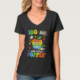 100 Days And Still POPPIN' Happy 100th Day of Scho T-Shirt