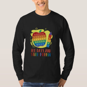 100 days and still poppin school T-Shirt