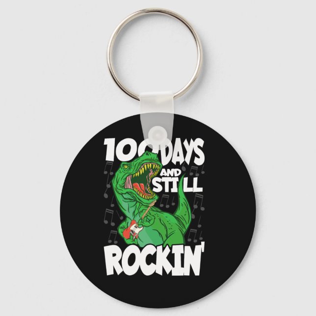 100 Days And Still Rockin - 100 Days Of School Din Key Ring (Front)