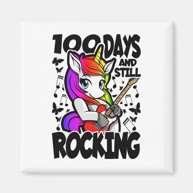 100 Days And Still Rocking - 100 Days Of School Un Magnet (Front)
