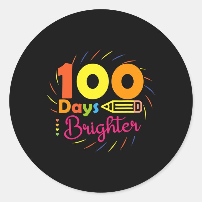 100 days brighter - 100 days of school teacher stu classic round sticker (Front)