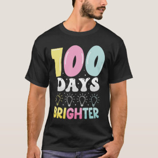 100 days brighter 100 days T-Shirt