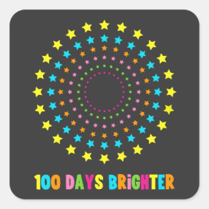 100 Days Brighter 100th Day Of School  Square Sticker