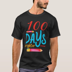 100 Days Brighter 100Th Day Of School Tee For Kids