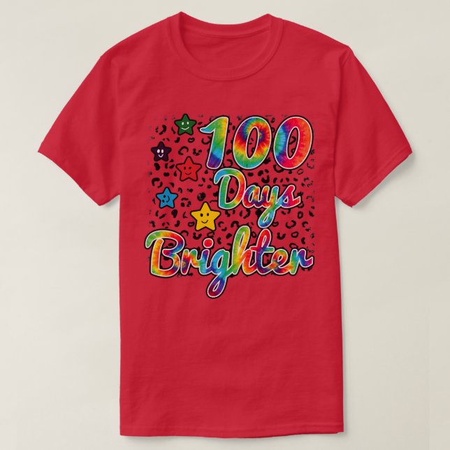 100 days Brighter 16 T-Shirt (Design Front)