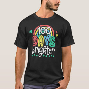 100 Days Brighter Colourful Rainbow 100th Day of S T-Shirt