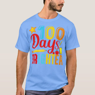 100 Days Brighter Happy 100th Day Of Prek 100 Day  T-Shirt