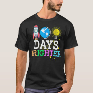 100 Days Brighter - Happy 100th Day Of School Teac T-Shirt