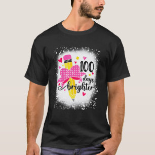 100 Days Brighter Happy 100th Day Of School Teach T-Shirt