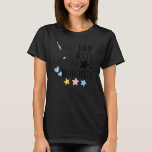 100 Days Brighter Of School 100th Day For Teachers T-Shirt