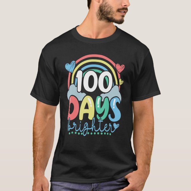 100 Days Brighter Rainbow Teacher Student 100th Da T-Shirt (Front)