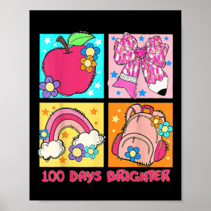 100 Days Brighter Retro Coquette 100th Day Of Scho Poster