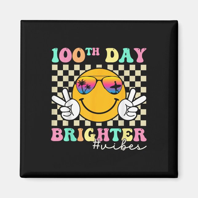 100 Days Brighter Smile Face 100th Day Of School Magnet (Front)