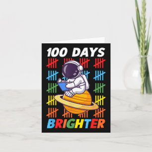 100 Days Brighter Space Astronaut 100th Day Of Card