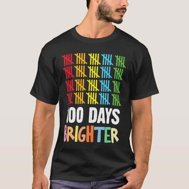 100 Days Brighter Student Happy 100th Day Of Schoo T-Shirt (Front)