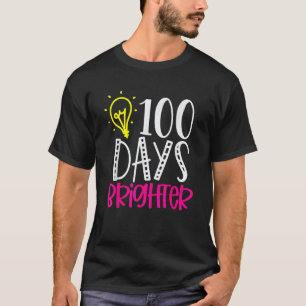100 Days Brighter Teacher Student 100 Days Of Scho T-Shirt