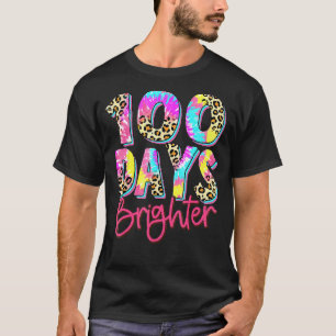 100 Days Brighter Teacher Tie Dye Leopard 100 Days T-Shirt