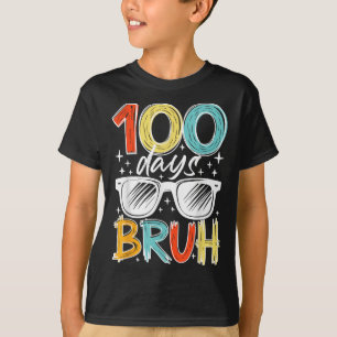 100 Days Bruh Funny 100th Day Of School For Kids T-Shirt