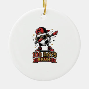 100 Days Bruh Soccer Dabbing Shirt Design_1 Ceramic Tree Decoration