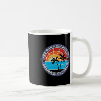 100 Days Closer To Summer - 100th Day Of School  Coffee Mug