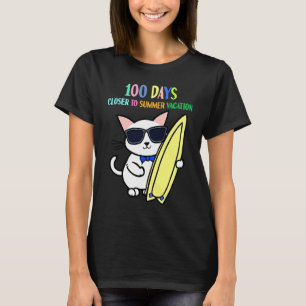 100 Days Closer To Summer Vacation 100 Days Of Sch T-Shirt