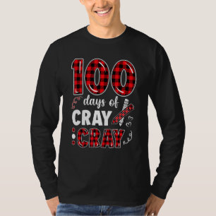100 Days Cray Cray Plaid Teacher Life 100th Day Of T-Shirt