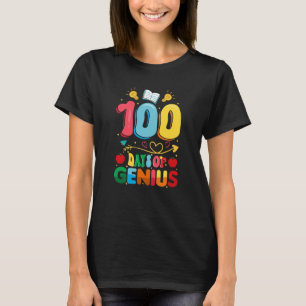 100 Days Genius 100th Day of School Teacher T-Shirt