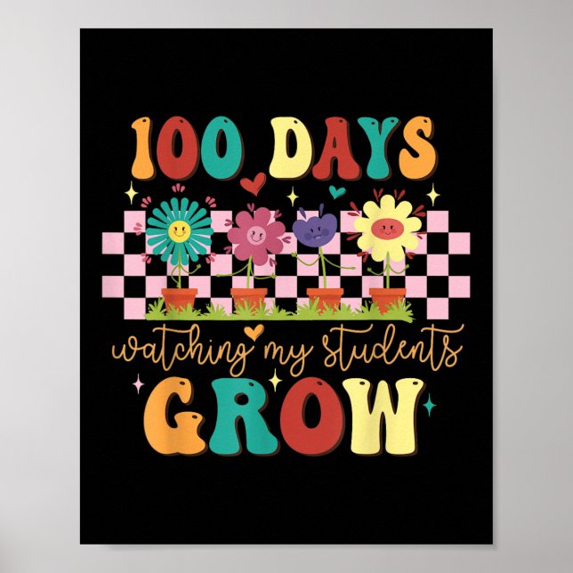 100 Days Growing Boho Flowers Teacher 100th Day Poster (Front)