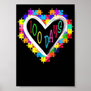 100 Days Heart 100th Day Of School Teacher Autism  Poster