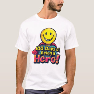 100 Days Hero T-Shirt