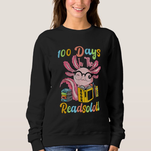 100 Days In The Book Love To Read Library Costume  Sweatshirt (Front)