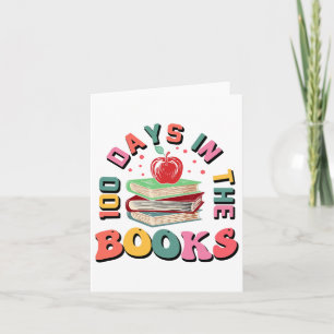 100 Days In The Books Reading Teacher 100th Day Of Card
