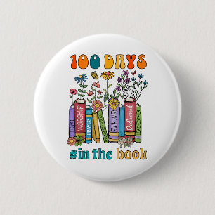 100 Days In The Books Teacher Life School Gifts Ou 6 Cm Round Badge